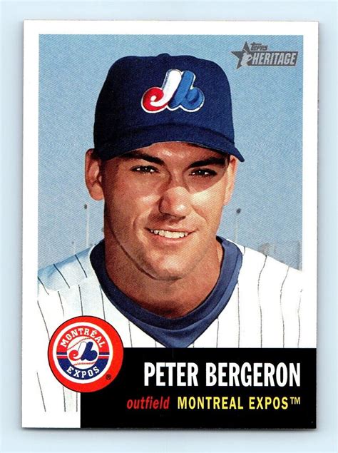 Topps Heritage Peter Bergeron Montreal Expos Ebay