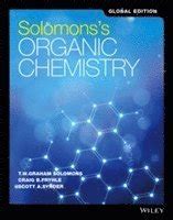 Solomons Organic Chemistry Global Edition T W Graham Solomons