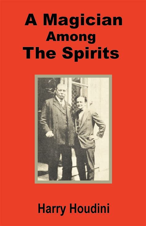 A Magician Among The Spirits Amazon Co Uk Houdini Harry