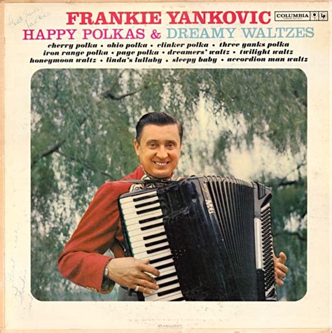 Frankie Yankovic And His Yanks Happy Polkas And Dreamy Waltzes