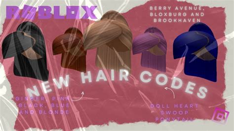 🦋hair Codes For Berry Avenue New Roblox Brookhaven Bloxburg Berryavenue Youtube