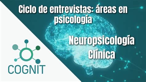 Neuropsicología Clínica Youtube