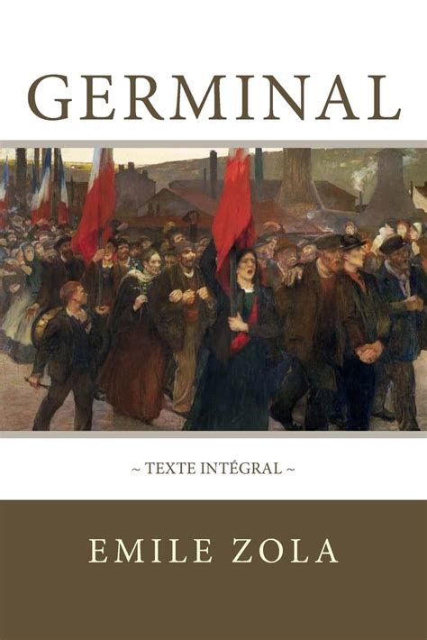 Germinal Texte Int Gral French Edition Zola Emile Editions