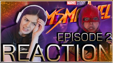 Ms Marvel Episode 1x2 Crushed Reaction YouTube