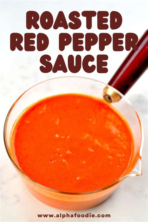 Creamy Roasted Red Pepper Sauce Vegan Gf Pasta Sauce Dip Spread