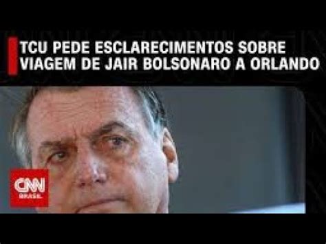 TCU Pede ESCLARECIMENTO Para Bolsonaro YouTube