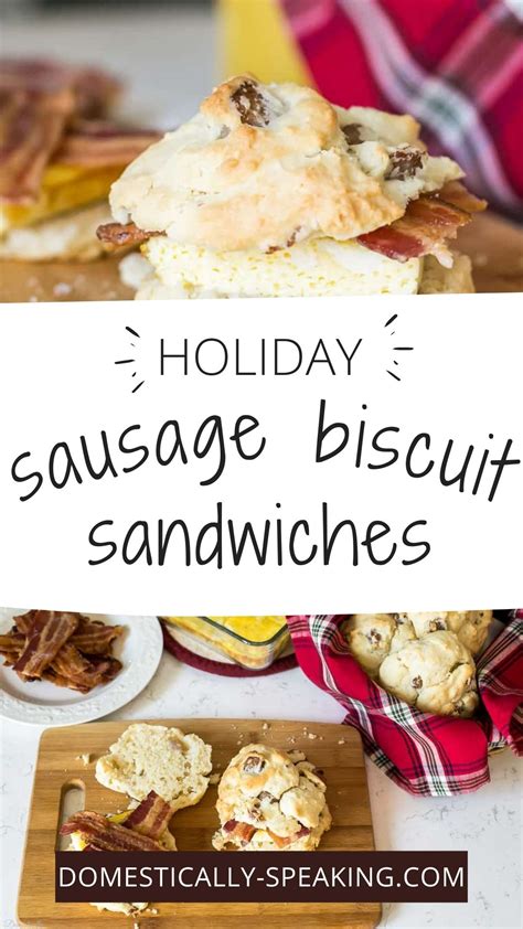 Sausage Biscuit Breakfast Sandwiches - Domestically Speaking