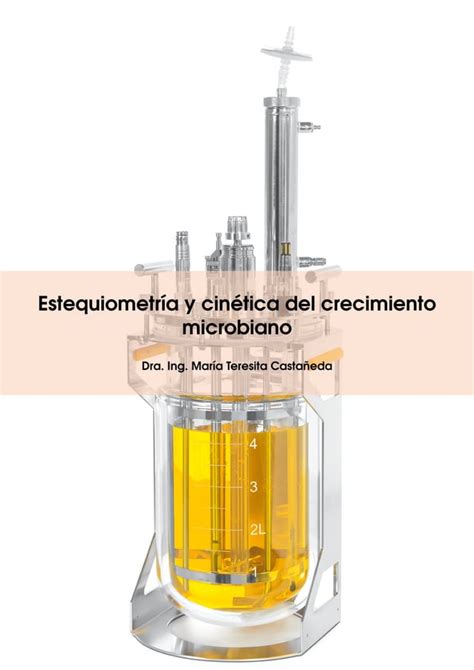 Apunte Estequiometria Y Cinetica Del Crecimiento Pdf