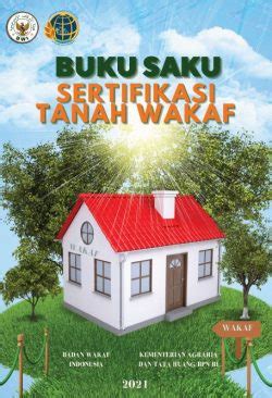 Buku Saku Sertifikasi Tanah Wakaf Badan Wakaf Indonesia BWI Go Id