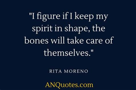 49 Inspirational Rita Moreno Quotes