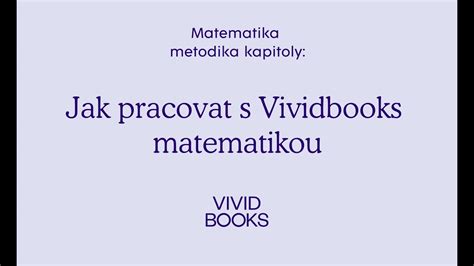 Jak Pracovat S Vividbooks Matematikou YouTube