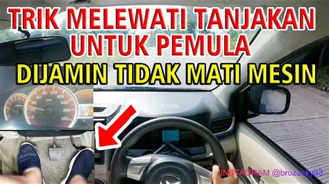 CARA MELEWATI TANJAKAN BAGI PEMULA Belajar Mobil Manual YouTube