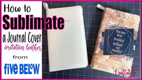 Sublimation On Journal From Five Below How To Sublimate Journal Cover