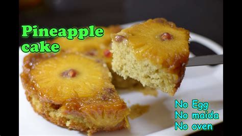 Pineapple Upside Down Cake No Egg No Maida No Oven How To Make Easy Whole Wheat Pineapple