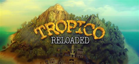 -75% Tropico Reloaded on GOG.com