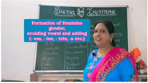 Formation Of Feminine Gender Avoiding Vowel And Adding Ess Ine Trix