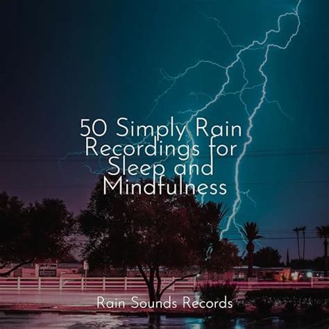 Play Simply Rain Recordings For Sleep And Mindfulness By Calming