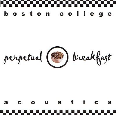 Boston College Acoustics Perpetual Breakfast Reviews Rarb