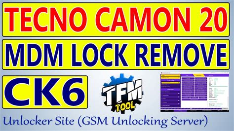 Tecno Camon 20 CK6 MDM Remove By TFM Tool YouTube