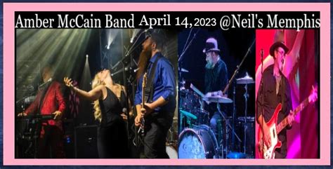 The Amber Mccain Band April 14 800 Pm Neils Music Room