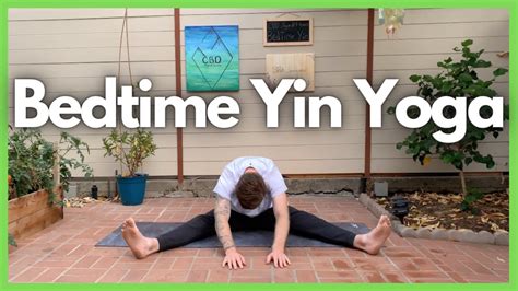 Sleep Better With Yin Yoga 15 Minute Bedtime Yin Yoga Practice Youtube