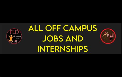 All Off Campus Jobs And Internships Placementdriveinsta In