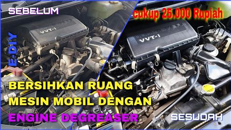 Tips Membersihkan Ruang Mesin Mobil Dengan Engine Degreaser Youtube