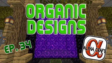 Minecraft Organic Architecture AlphaCraft MegaBuild Survival Series