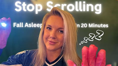 Asmr 😴sleep In Twenty Minutes Or Less 🌝 Light Triggers 🔦 Youtube