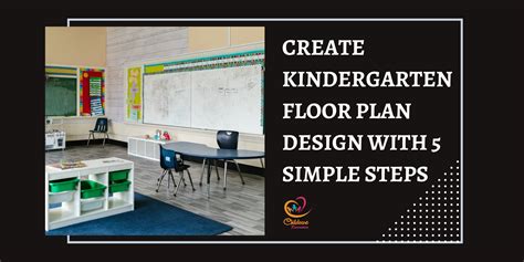 Kindergarten Classroom Floor Plan