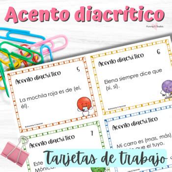 Acento Diacr Tico Tarjetas De Trabajo Task Cards By Mommy N Teacher