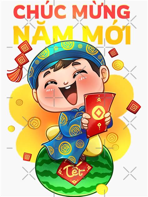 Chuc Mung Nam Moi Happy Lunar New Year Vietnamese Tet Holiday Sticker For Sale By Binhlum