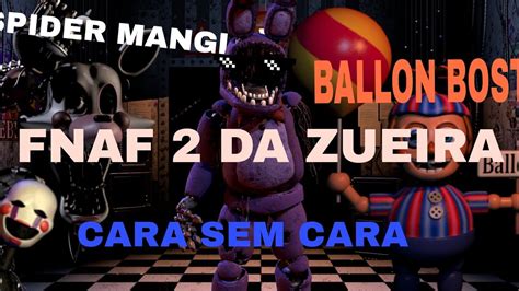 Fnaf Da Zueira Kkkk Cinco Noites Frederico Youtube