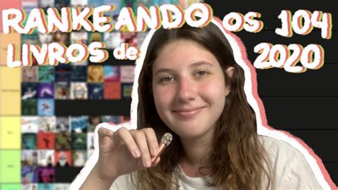 Rankeando Todos Os Livros Lidos Em 2020 YouTube