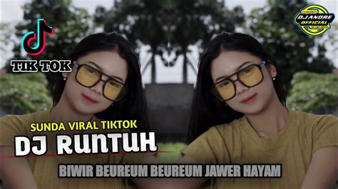 DJ RUNTUH VIRAL TIKTOK Thailand Style X Jaranan Sudanese YouTube