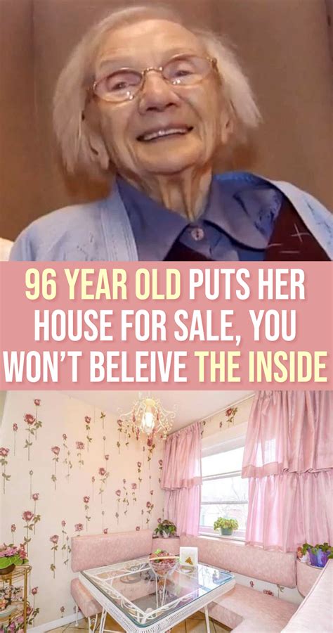 96 Year Old Puts Her House For Sale You Won T Believe The Inside