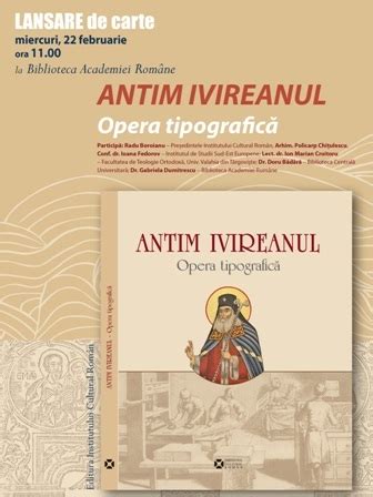 Lansarea Albumului Antim Ivireanul Opera Tipografic La Biblioteca