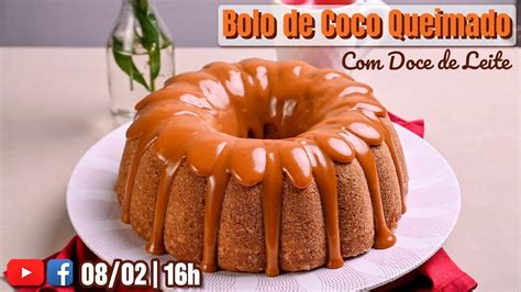 LIVE BOLO DE COCO QUEIMADO DOCE DE LEITE CHEF SILVIA NICOLAU