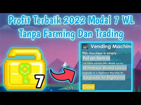 Profit Terbaik Modal Wl Tanpa Ngemass Item Dan Trading Growtopia