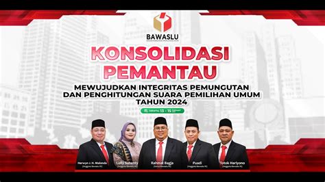 Konsolidasi Pemantau Pemilu Mewujudkan Integritas Pemungutan