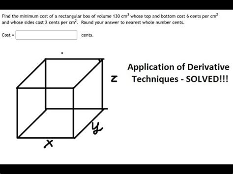 Calculus Help Find The Minimum Cost Of A Rectangular Box Of Volume 130