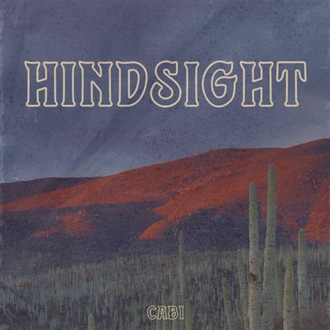 Stream Cabi Hindsight By Cabi Listen Online For Free On Soundcloud