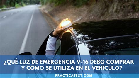 Qu Luz De Emergencia V Debo Comprar