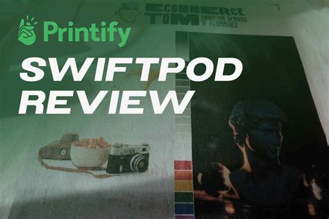 SwiftPOD Review Printify Print Provider Review Ecommerce Tom