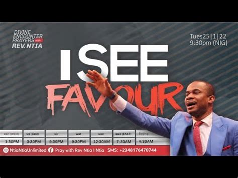 I See Favour Divine Encounter Prayers With Rev Ntia I Ntia Tues