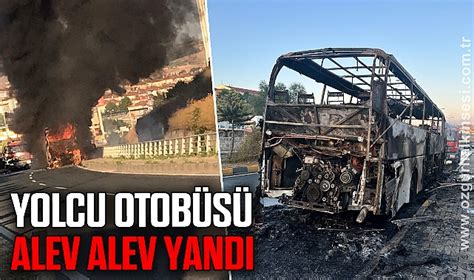 Seyir Halindeki Yolcu Otob S Alev Alev Yand Genel Zonguldak