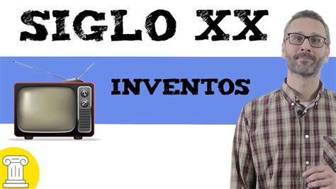 Cuál es la tecnología más importante del siglo XX VALETRY