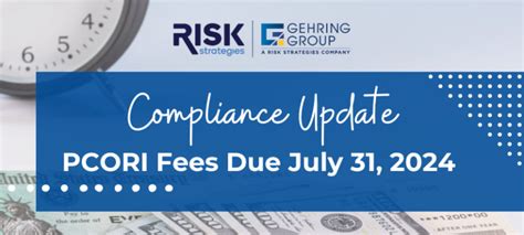 Compliance Update PCORI Fees Due July 31 2024