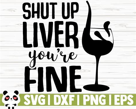 Art And Collectibles Digital Htv Shut Up Liver Youre Fine Png Files For