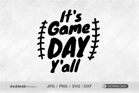 Its Game Day Yall Svg Football Svg Graphic By Soslothdesigns